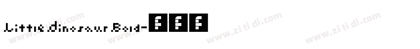 Little Dinosaur Bold字体转换